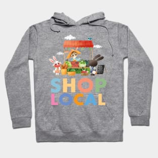 Shop local! Hoodie